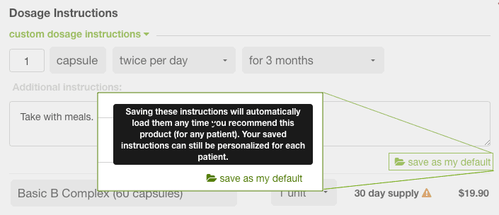 screenshot of how to save advanced dosage instructions as default