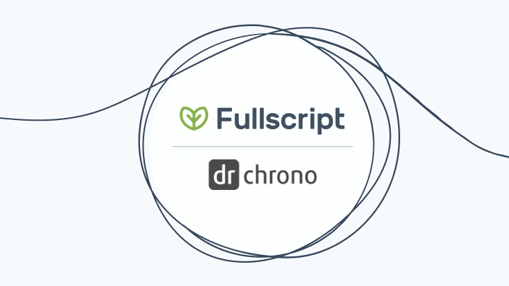 the importance of incorporating supplements into your practice: the fullscript + drchrono integration blog post